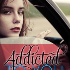 PDF Addicted to You (Addicted #1) - Krista Ritchie