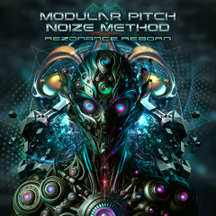 Modular Pitch & Noize Method - Rezonance Reborn