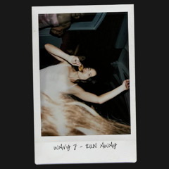 Run Away