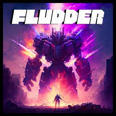 FLUDDER - NEXT LEVEL