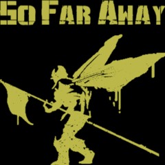 So Far Away (Cover)