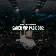 SABER VIP Pack 002 *Now on Patreon* LINK IN BIO