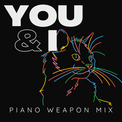 Robert Dani - You & I (Piano Weapon Mix)