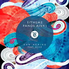 F/Theme, Panos Aivas - San Aeriko (Instrumental Mix)[Tibetania Records]