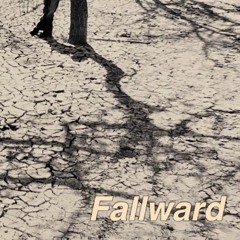 Fallward - Free From Explosives
