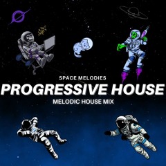 Progressive House & Melodic Techno 2023-2024 Mix | Space Melodies