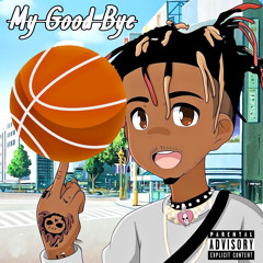 My Good Bye
