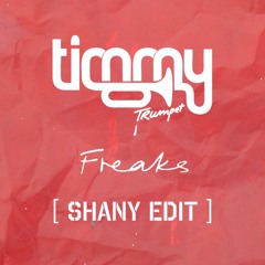 Freaks x High With Me (Shany Edit)