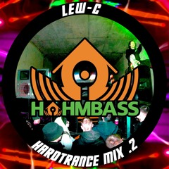 Lew-C Hardtrance Mix .2
