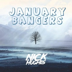 January Bangers