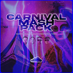 OMIS & FRIENDS CARNIVAL MASHUP PACK 03 [PITCHED FOR COPYRIGHT]