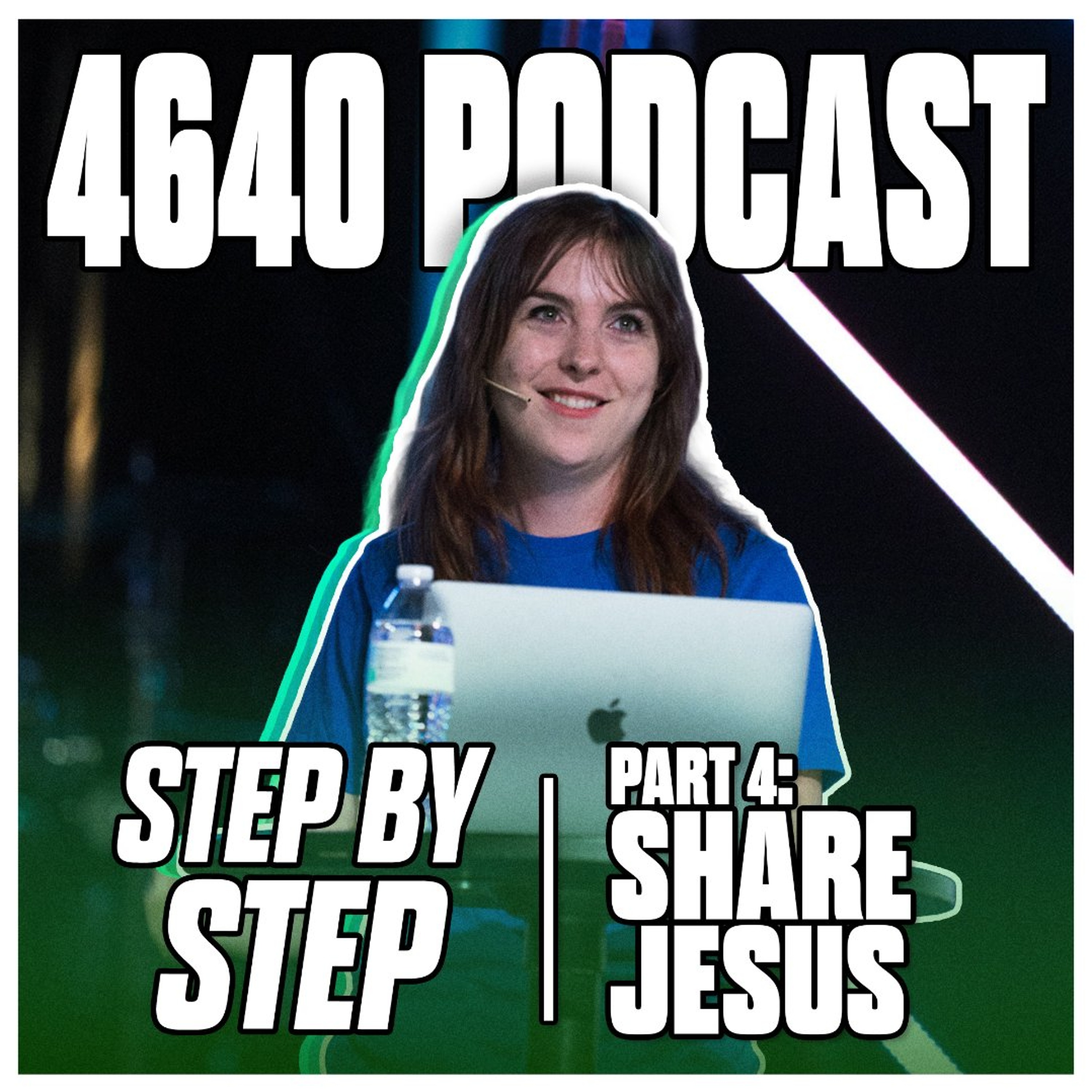 Step By Step (Part 4: Share Jesus) episode artwork