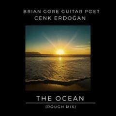 The Ocean - Rough Mix - with Cenk Erdoğan