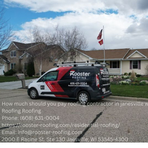 How Much Should You Pay a Roofing Contractor in Janesville, WI