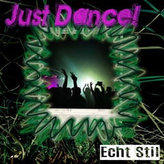 Just Dance!