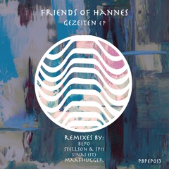PRΣMIΣRΣ | Friends Of Hannes - Ebbe (Stellson & Spii Remix) [ PBP Records ]