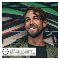 Ohxala Records Artist Series - Space Kadett