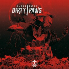 DIЯTY|PΔWS - Drift On The Bones