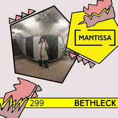 Mantissa Mix 299: BethLeck