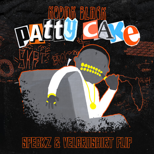 KODAK BLACK - PATTY CAKE (SPECKZ x VELCROSHIRT FLIP)