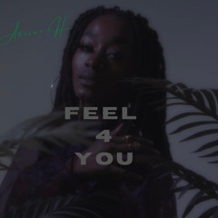 Feel 4 You - Akosua H.