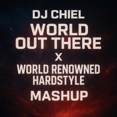 🔥🔈WORLD OUT THERE X WORLD RENOWNED🔥🔈 (Mashup tool)
