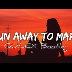 Talk - run away to mars (QULEX Bootleg)
