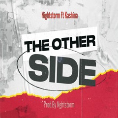 Nightstorm Ft Kashina-The Other Side
