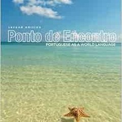 free EPUB ✓ Ponto de Encontro: Portuguese as a World Language by Clemence M. C. Jouet