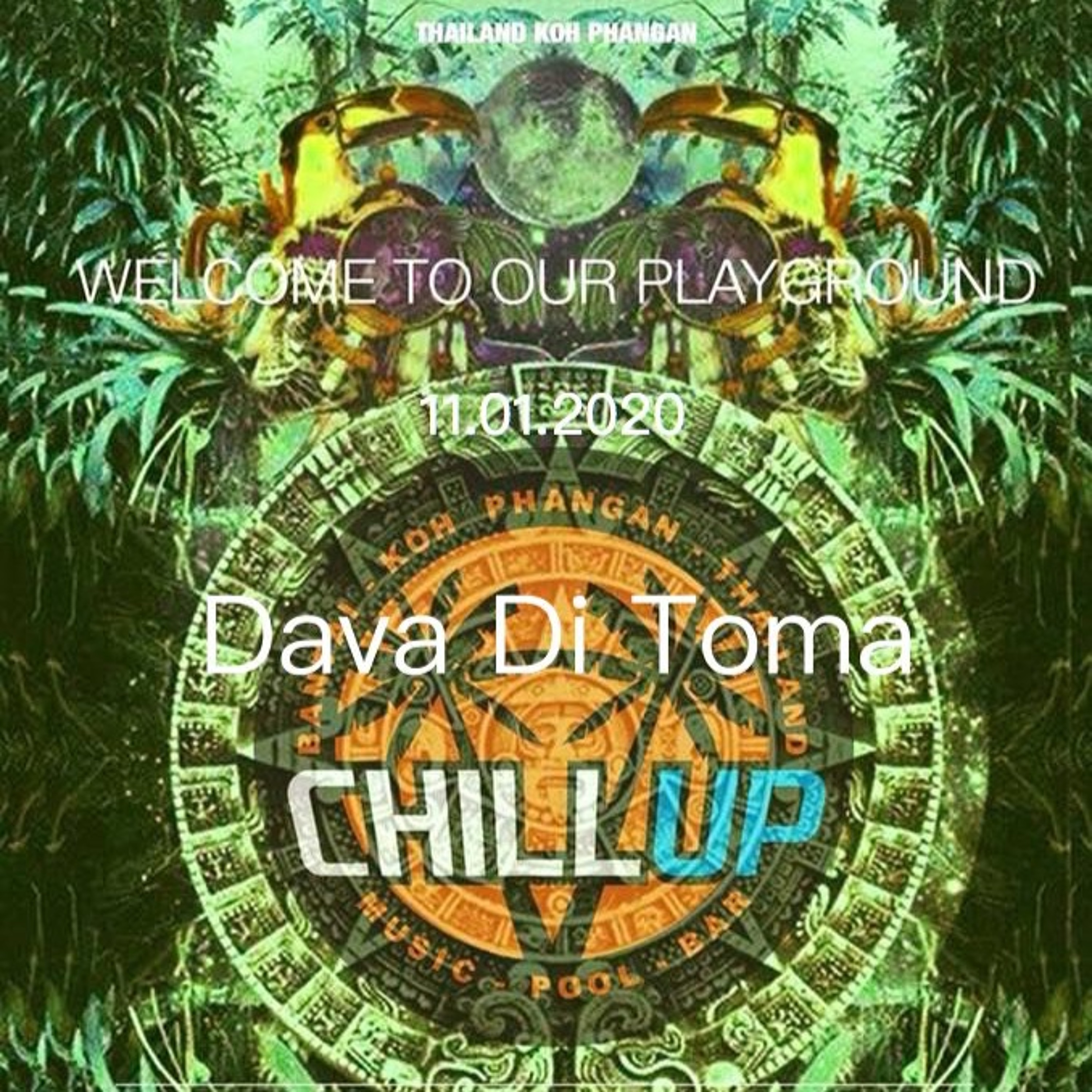 Dava Di Toma @ Chill Up Koh Phangan 11.01.20 episode artwork