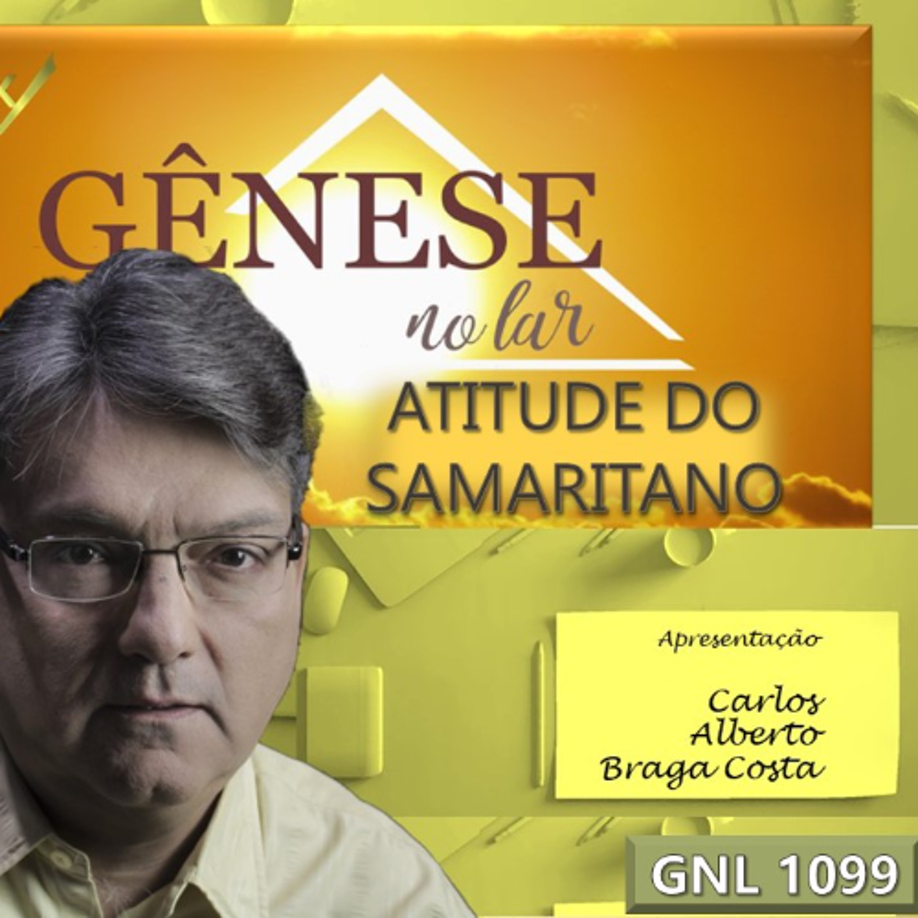 ATITUDE DO SAMARITANO - GNL #1099 episode artwork