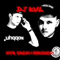 HYPE, CIUCHY I BORCIUCHY (DJ KVL Blend)
