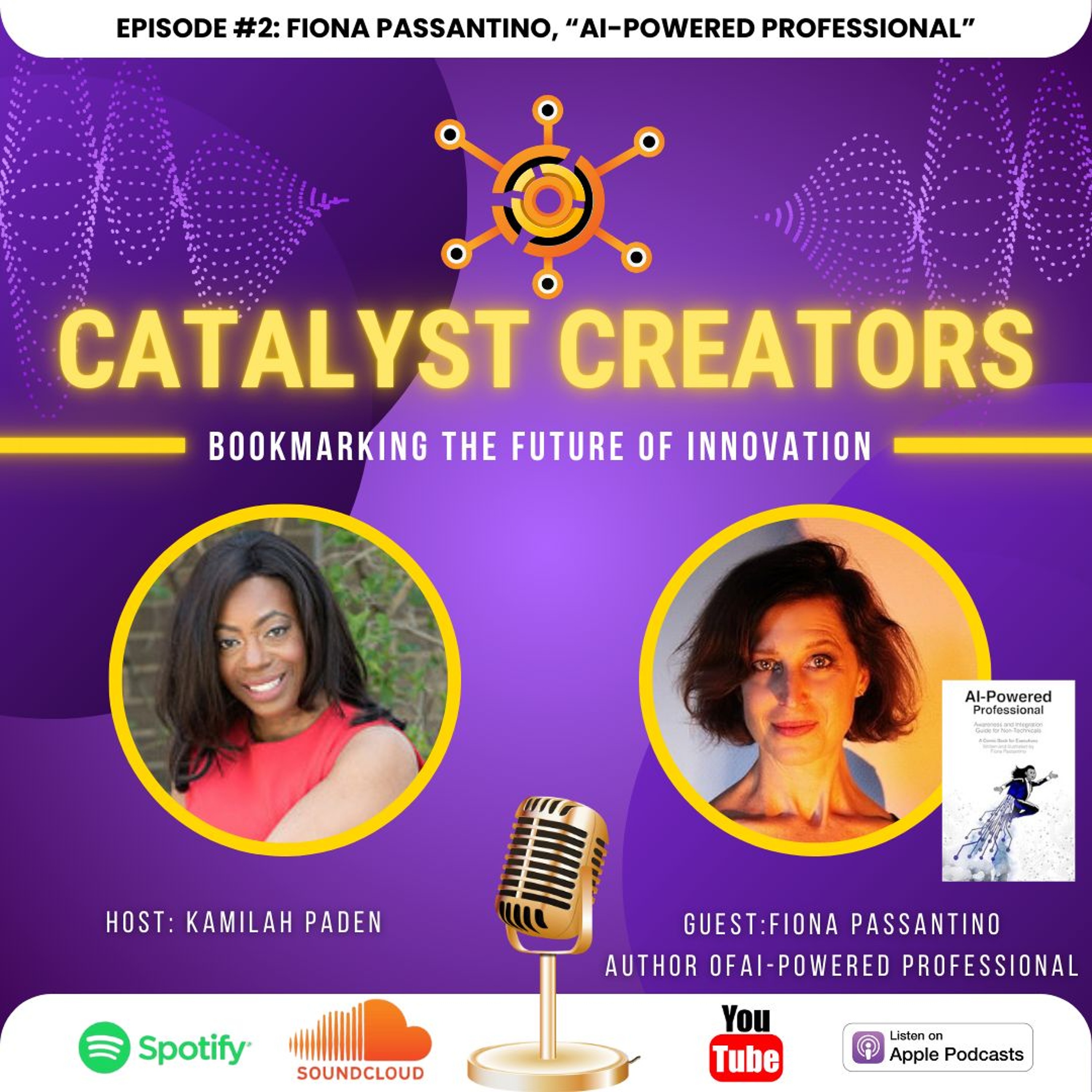 cover of episode AI Powered Professional by Fiona Passantino on Catalyst Creators