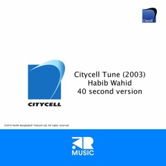 Citycell Tune 40 seconds Short Version
