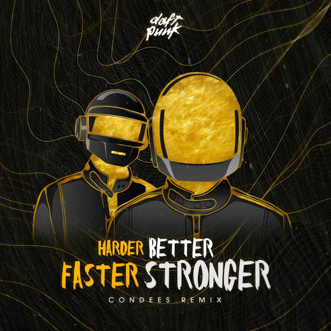 Stream Daft Punk - Harder Better Faster Stronger (Condees