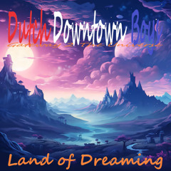 Dutch Downtown Boys ~ Gateway 2 The Universe (Remaster)