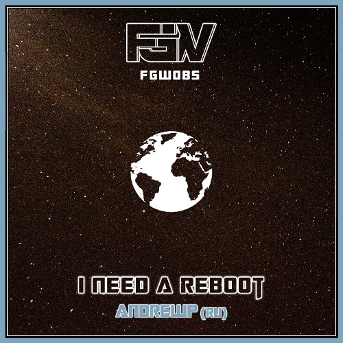 AndrewP (RU) - I Need a Reboot (Original Mix)