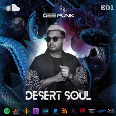 Desert Soul By Gee Funk E001
