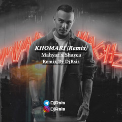 Khomari Remix (Mahyar Shayea)