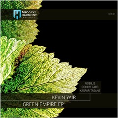 MHR401 Kevin Yair - Green Empire EP [Out December 21]