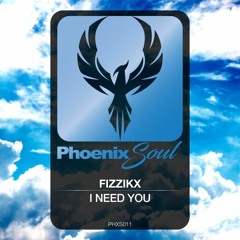 Fizzikx - I Need You