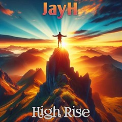 High Rise  By JayH
