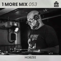 1 More Mix 053 - Hobzee