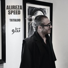 Alireza Speed-Tataloo علیرضااِسپید-تتلو.mp3