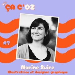 Ca C'OZ - E7 - Marine Suire