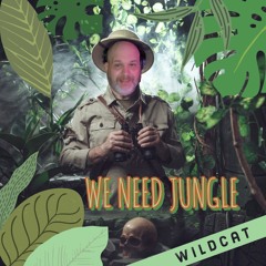 We_Need_Jungle
