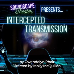 'Intercepted Transmission' by Gwendolyn Phair