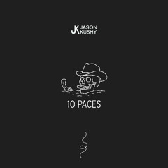 10 Paces – Jason Kushy (Official Audio)