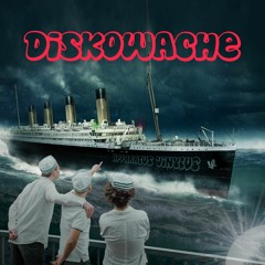 Die Diskowache