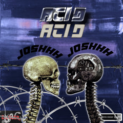 ACID [Prod. Fredlambert x JMO]